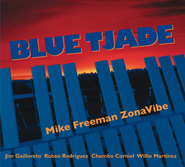 Mike freeman Blue Tjade cd cover